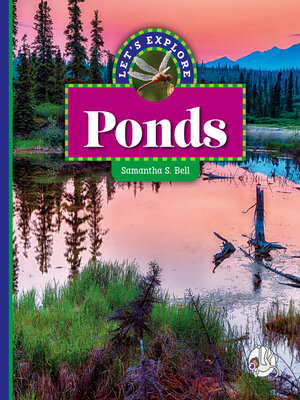 cover image of Let's Explore Ponds